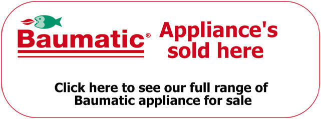 full range of Baumatic Appliance, appliances sold at discount prices